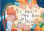 El Segle Més Nou Del Món - Preview