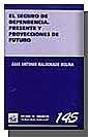 El Seguro De Dependencia . Presente Y Proyecciones De Futuro - Preview