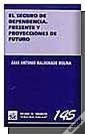 Capa do artigo El Seguro De Dependencia . Presente Y Proyecciones De Futuro