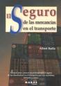 El Seguro De Las Mercancías En El Transporte - Preview