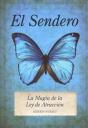 El Sendero. La Magia De La Ley De Atracción - Preview