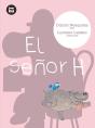 El Señor H - Preview