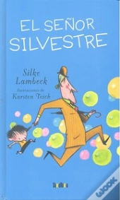 El Señor Silvestre