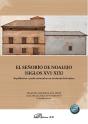 El Señorio De Noalejo. Siglos Xvi-Xix - Preview