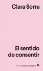 El Sentido De Consentir - Preview