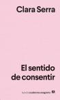 El Sentido De Consentir - Preview