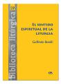 El Sentido Espiritual De La Liturgia - Preview