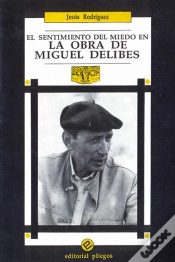Capa do artigo El Sentimiento Del Miedo En La Obra De Miguel Delibes