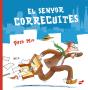 El Senyor Correcuites - Preview