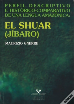 Capa do artigo El Shuar (Jíbaro). Perfil Descriptivo E Histórico-Comparativo De Una Lengua Amazónica