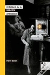 Capa do artigo El Siglo De La Imagen Analogica (2da Edicion)