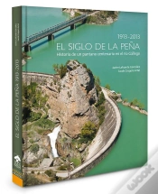 Capa do artigo El Siglo De La Peña, 1913-2013