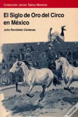 Capa do artigo El Siglo De Oro Del Circo En Mexico  
