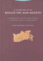 El Significado De Los Rollos Del Mar Muerto - Preview