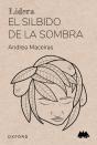 El Silbido De La Sombra - Preview