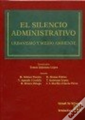 Capa do artigo El Silencio Administrativo Urbanismo Y Medio Ambiente