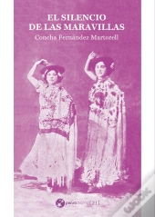 El Silencio De Las Maravillas