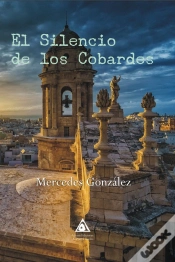 Capa do artigo El Silencio De Los Cobardes