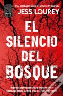 El Silencio Del Bosque