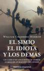 El Simio, El Idiota Y Los Demas - Preview