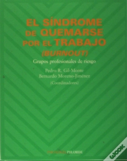 Capa do artigo El Síndrome De Quemarse Por El Trabajo (Burnout)