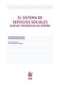 El Sistema De Servicios Sociales. Nuevas Tendencias En España - Preview