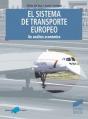 El Sistema De Transporte Europeo, Un Análisis Económico - Preview