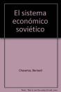El Sistema Económico Soviético - Preview