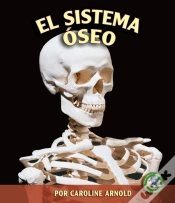 Capa do artigo El Sistema Oseo (The Skeletal System)