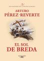 El Sol De Breda (Las Aventuras Del Capitán Alatriste 3) - Preview