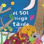 El Sol Llega Tarde - Preview