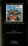 El Sombrero De Tres Picos  