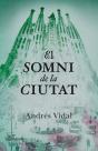 El Somni De La Ciutat - Preview