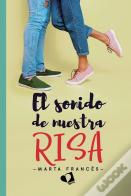 El Sonido De Nuestra Risa