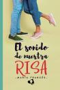 El Sonido De Nuestra Risa - Preview