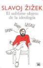 El Sublime Objeto De La Ideología - Preview