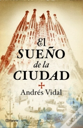 El Sueño De La Ciudad