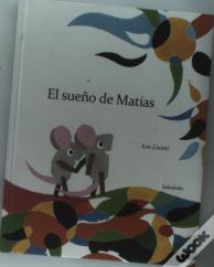El Sueño De Matías