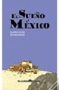 Capa do artigo El Sueño De Mexico  