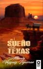 El Sueño De Texas - Preview