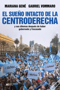 Capa do artigo El Sueño Intacto De La Centroderecha