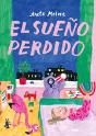 El Sueño Perdido - Preview
