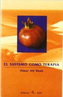El Sufismo Como Terapia