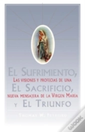 El Sufrimiento, El Sacrificio, Y El Triu
