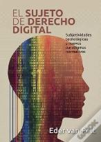 El Sujeto De Derecho Digital