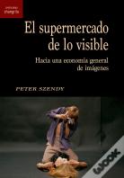 El Supermercado De Lo Visible