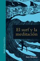 El Surf Y La Meditación