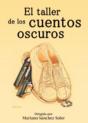 El Taller De Los Cuentos Oscuros - Preview