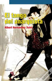 Capa do artigo El Tango Del Anarquista
