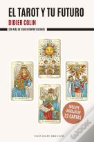El Tarot Y Tu Futuro
